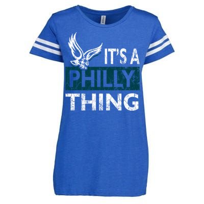 Its A Philly Thing Philadelphia Fan Funny Football Fan Enza Ladies Jersey Football T-Shirt