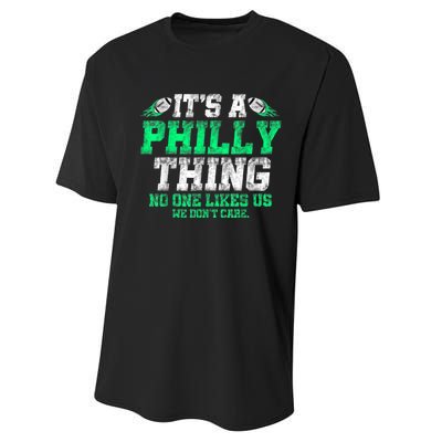 It's A Philly Thing Its A Philadelphia Thing Fan Performance Sprint T-Shirt