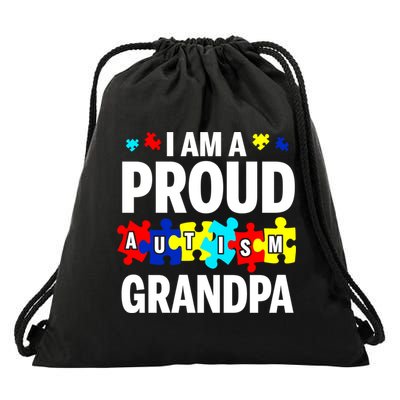I'm A Proud Autism Grandpa Autism Awareness Meaningful Gift Drawstring Bag