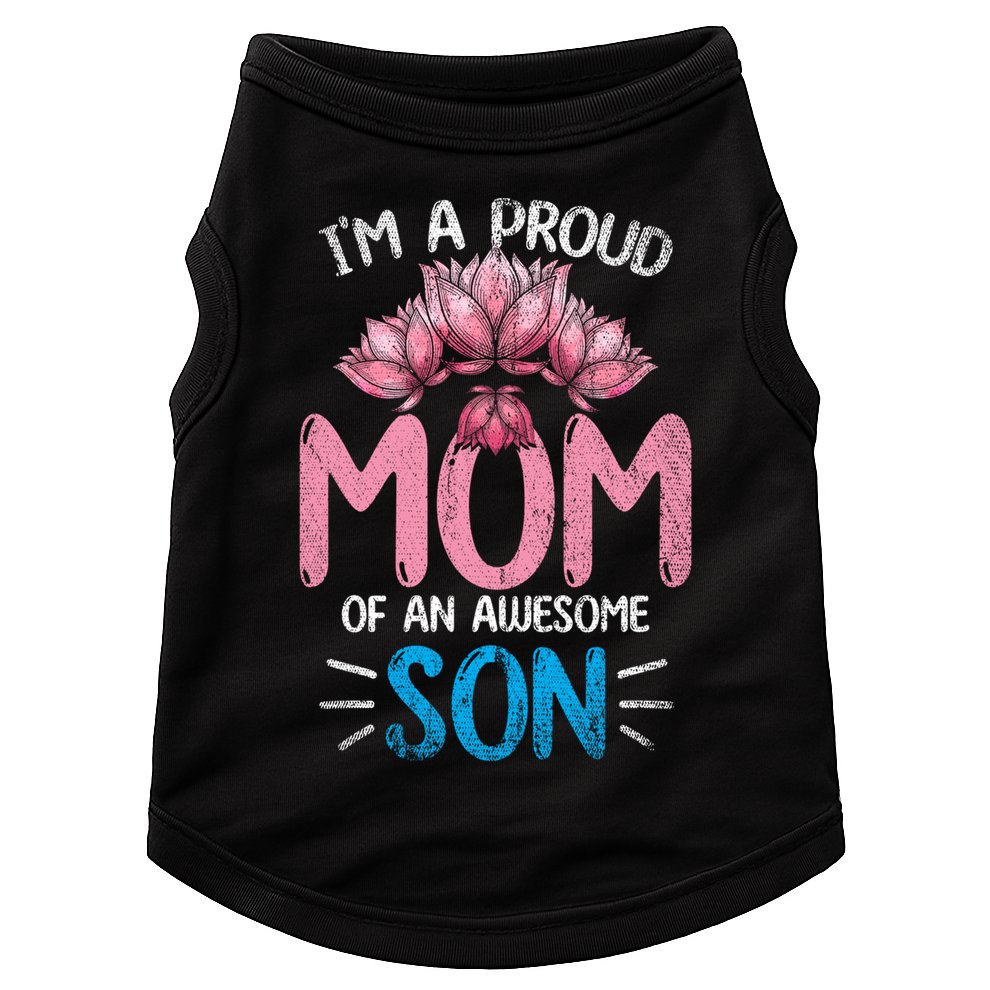 Im A Proud Mom Of An Awesome Son Mothers Day Floral Mom Gift Doggie Tank