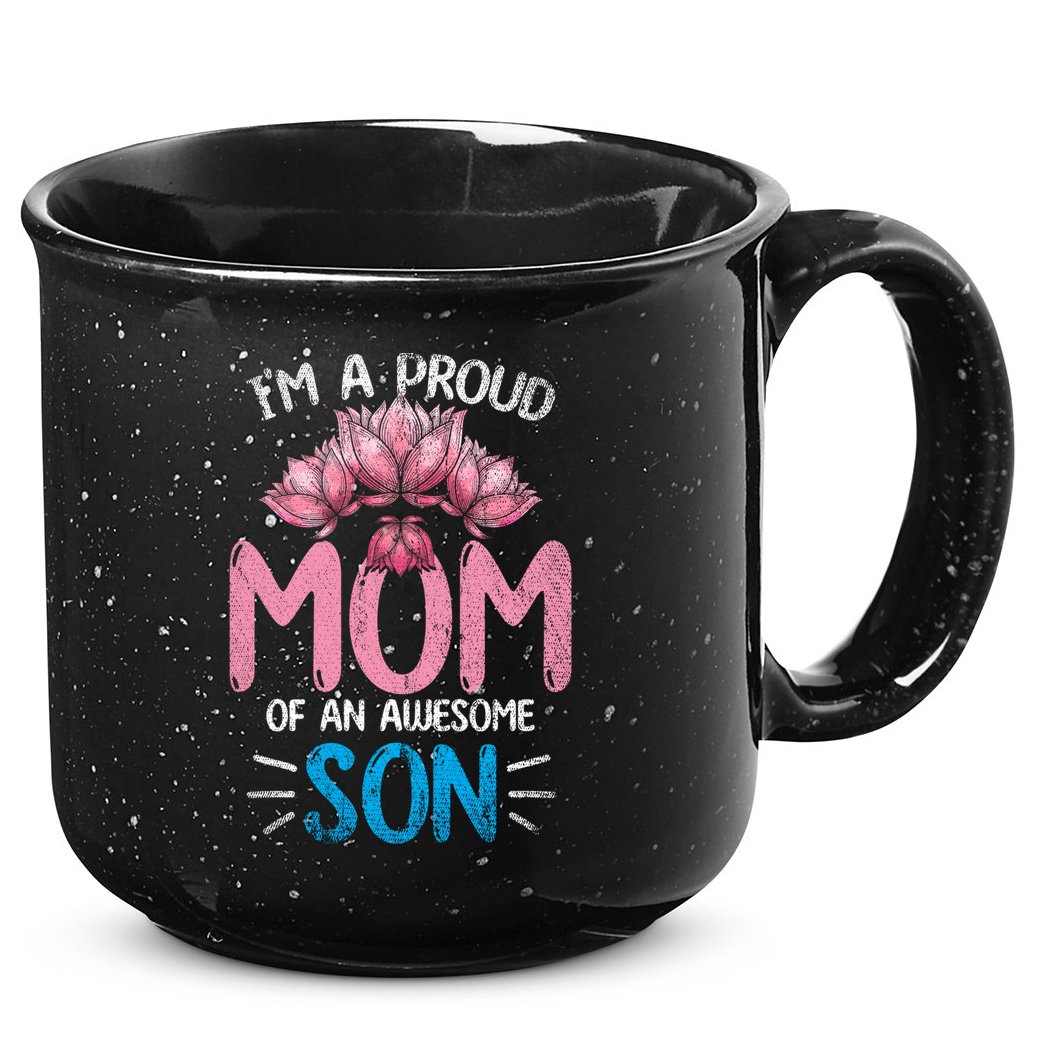Im A Proud Mom Of An Awesome Son Mothers Day Floral Mom Gift 15oz Campfire Ceramic Mug