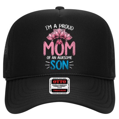 Im A Proud Mom Of An Awesome Son Mothers Day Floral Mom Gift Trucker Hat