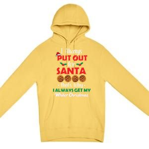 I Always Put Out For Santa Naughty Christmas Cookie Baking Gift Premium Pullover Hoodie