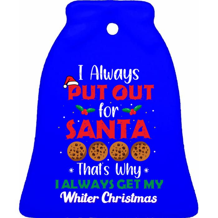 I Always Put Out For Santa Naughty Christmas Cookie Baking Gift Ceramic Bell Ornament