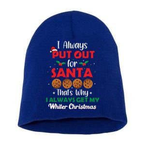 I Always Put Out For Santa Naughty Christmas Cookie Baking Gift Short Acrylic Beanie