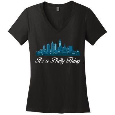 It's A Philly Thing Its A Philly Thing Philadelphia Football Women's V-Neck T-Shirt