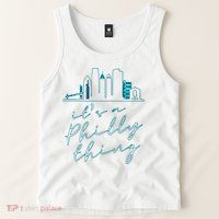 Its A Philly Thing Tank Top