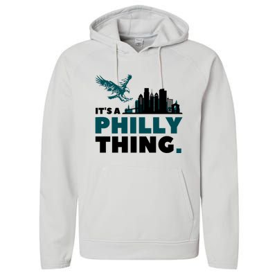 Its A Philadelphia Thing Design Performance Fleece Hoodie