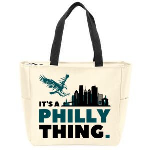 Its A Philadelphia Thing Design Zip Tote Bag