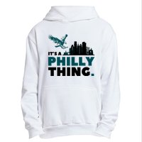 Its A Philadelphia Thing Design Urban Pullover Hoodie