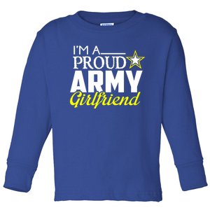 I'm A Proud Army Friend Design Military Friend Gift Toddler Long Sleeve Shirt