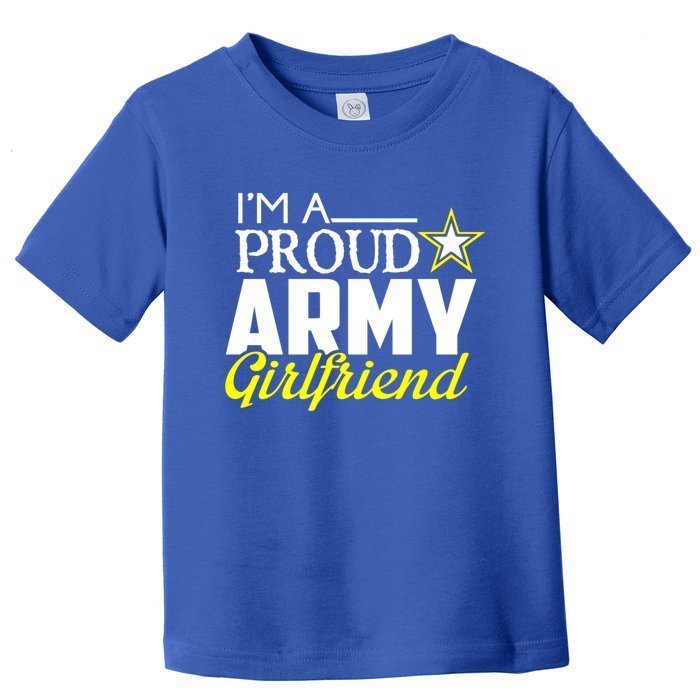 I'm A Proud Army Friend Design Military Friend Gift Toddler T-Shirt