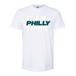 It's A Philly Thing Philadelphia Football Fan Softstyle CVC T-Shirt