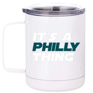 It's A Philly Thing Philadelphia Football Fan 12 oz Stainless Steel Tumbler Cup