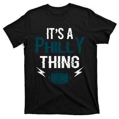 IT'S A PHILLY THING It's A Philadelphia Thing Fan T-Shirt