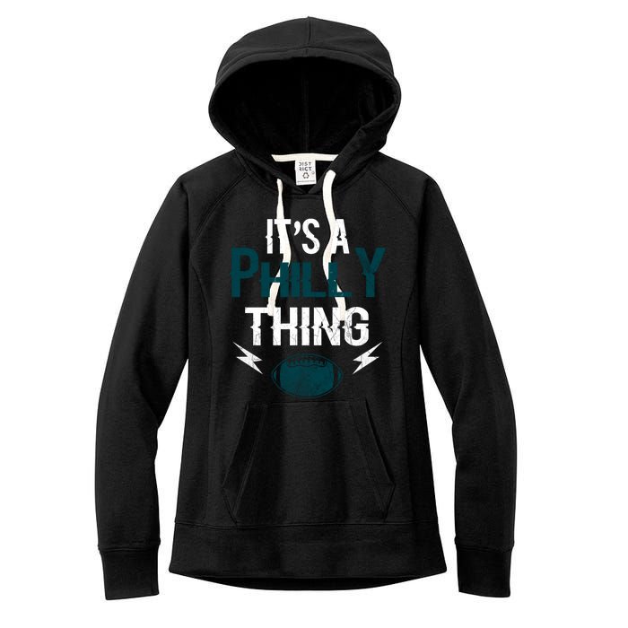 IT'S A PHILLY THING It's A Philadelphia Thing Fan Women's Fleece Hoodie