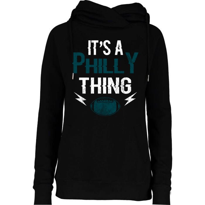 IT'S A PHILLY THING It's A Philadelphia Thing Fan Womens Funnel Neck Pullover Hood