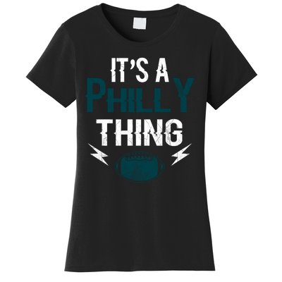 IT'S A PHILLY THING It's A Philadelphia Thing Fan Women's T-Shirt