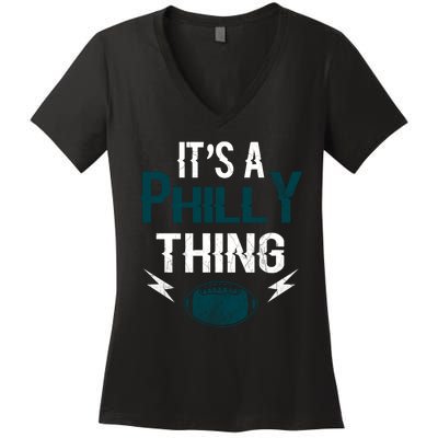 IT'S A PHILLY THING It's A Philadelphia Thing Fan Women's V-Neck T-Shirt