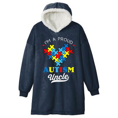 I'm A Proud Autism Uncle Autism Awareness Autistic Nephew Hooded Wearable Blanket