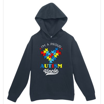 I'm A Proud Autism Uncle Autism Awareness Autistic Nephew Urban Pullover Hoodie