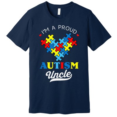 I'm A Proud Autism Uncle Autism Awareness Autistic Nephew Premium T-Shirt