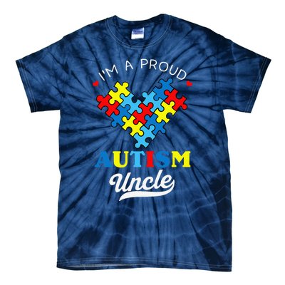 I'm A Proud Autism Uncle Autism Awareness Autistic Nephew Tie-Dye T-Shirt