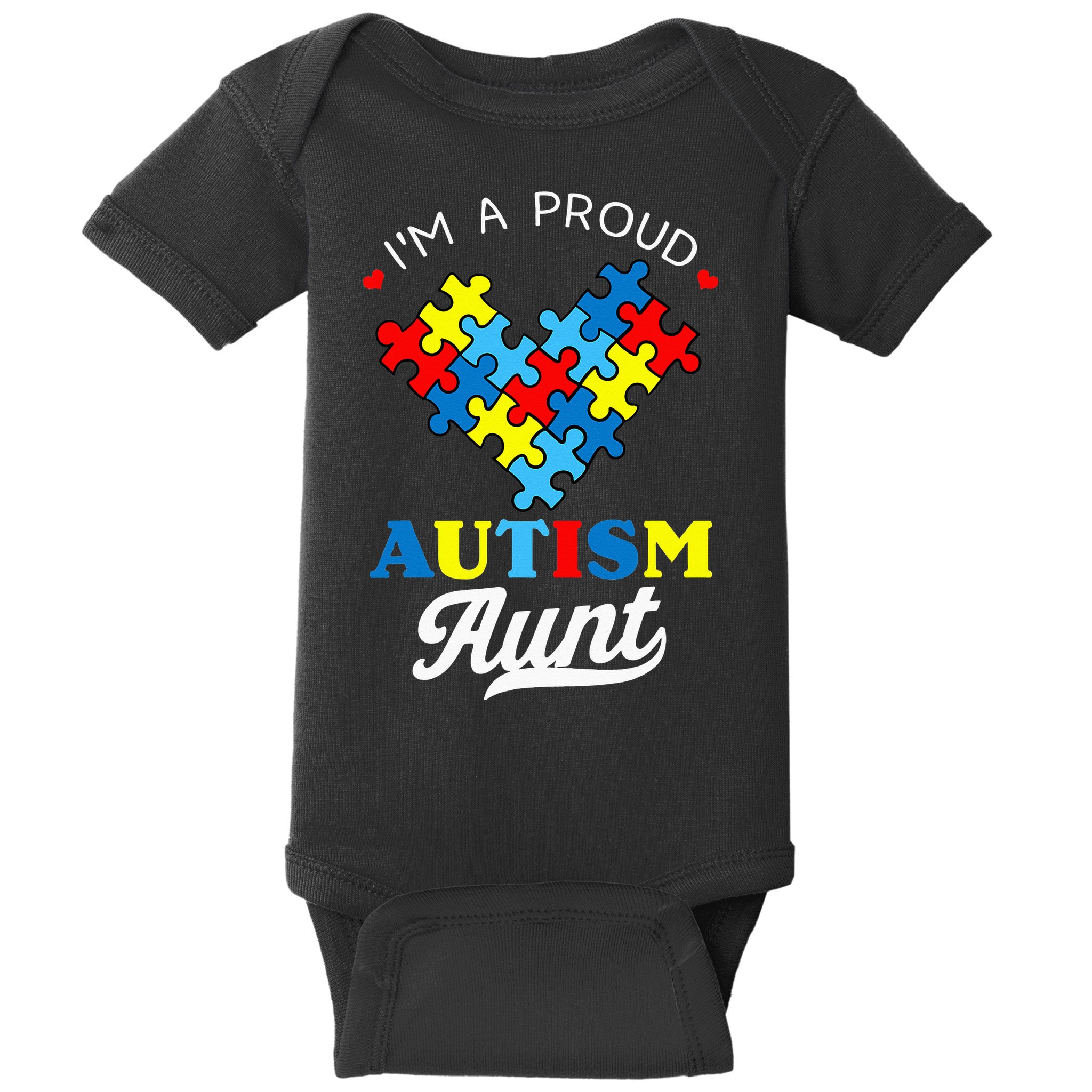 I'm A Proud Autism Aunt Autism Awareness Heart Niece Nephew Baby Bodysuit