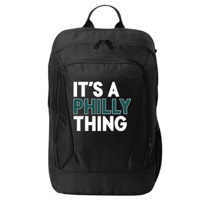 It's A Philly Thing Philadelphia Football Fan City Backpack