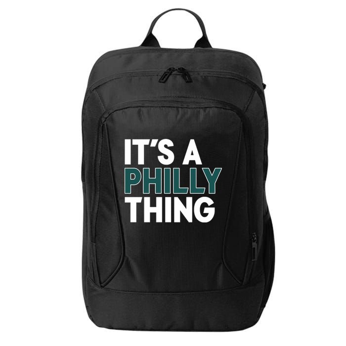 It's A Philly Thing Philadelphia Football Fan City Backpack