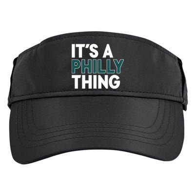 It's A Philly Thing Philadelphia Football Fan Adult Drive Performance Visor