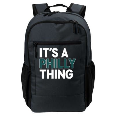 It's A Philly Thing Philadelphia Football Fan Daily Commute Backpack