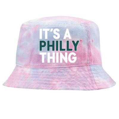 It's A Philly Thing Philadelphia Football Fan Tie-Dyed Bucket Hat