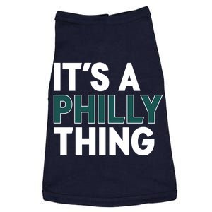 It's A Philly Thing Philadelphia Football Fan Doggie Tank