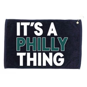 It's A Philly Thing Philadelphia Football Fan Grommeted Golf Towel