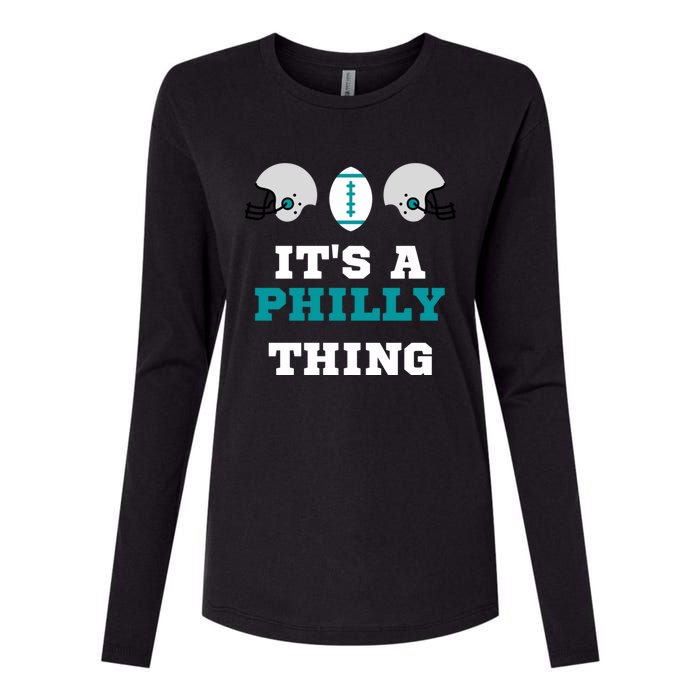 It's A Philly Thing Its A Philly Thing Philadelphia Football Womens Cotton Relaxed Long Sleeve T-Shirt