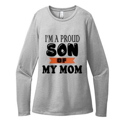 I'm A Proud Son Of My Mom Gift Womens CVC Long Sleeve Shirt