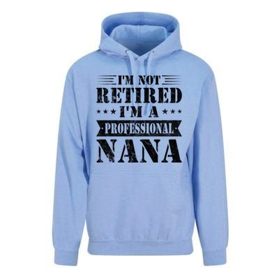 Im A Professional Nana Funny Mothers Day Retired Grandma Gift Unisex Surf Hoodie