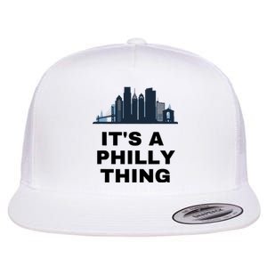 It's A Philly Thing White Flat Bill Trucker Hat