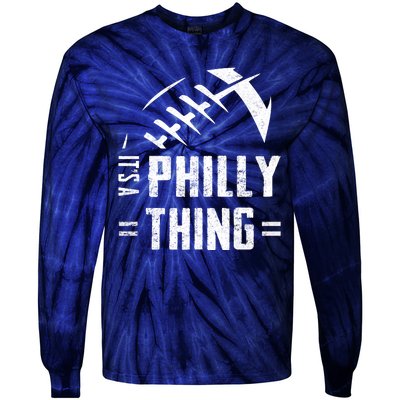 IT'S A PHILLY THING | Its A Philadelphia Thing Fan Tie-Dye Long Sleeve Shirt