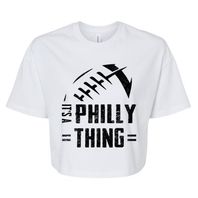 IT'S A PHILLY THING | Its A Philadelphia Thing Fan Bella+Canvas Jersey Crop Tee