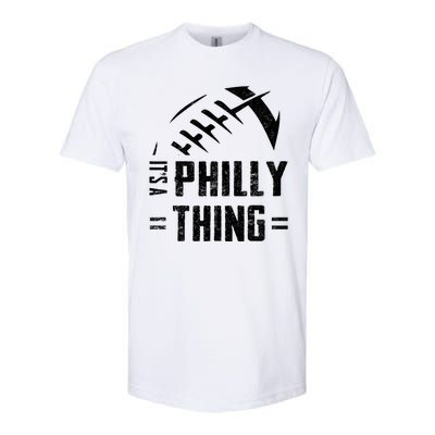 IT'S A PHILLY THING | Its A Philadelphia Thing Fan Softstyle CVC T-Shirt