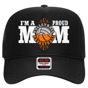 I'm a Proud Basketball Volleyball Mom - Combined Sports High Crown Mesh Back Trucker Hat