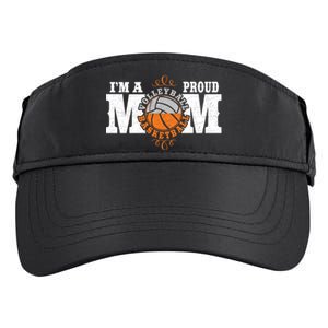 I'm a Proud Basketball Volleyball Mom - Combined Sports Adult Drive Performance Visor