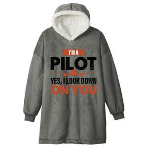 Im A Pilot Funny Dad Graphic For Father’s Day Gift Hooded Wearable Blanket