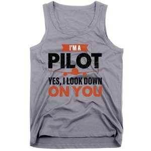 Im A Pilot Funny Dad Graphic For Father’s Day Gift Tank Top