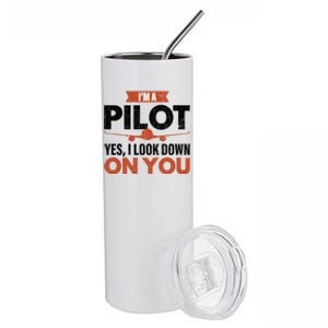 Im A Pilot Funny Dad Graphic For Father’s Day Gift Stainless Steel Tumbler