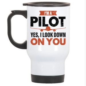 Im A Pilot Funny Dad Graphic For Father’s Day Gift Stainless Steel Travel Mug