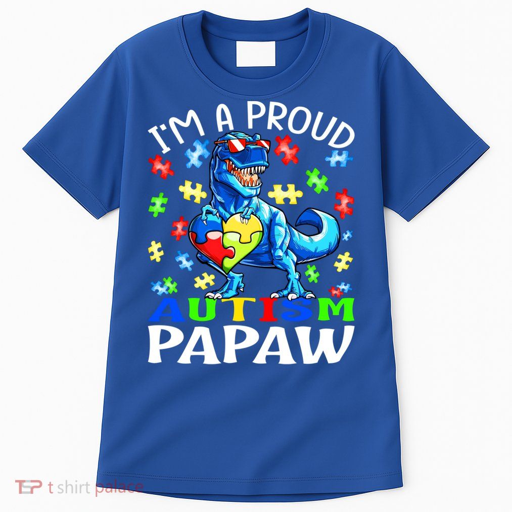 I'm A Proud Autism Papaw Dinosaur Gift Tall T-Shirt