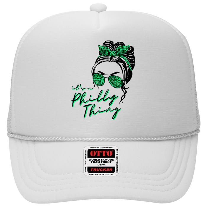 IT'S A PHILLY THING | Its A Philadelphia Thing | It's A Philly Thing Girl Bun High Crown Mesh Back Trucker Hat